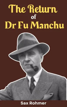 The Return of Dr. Fu-Manchu