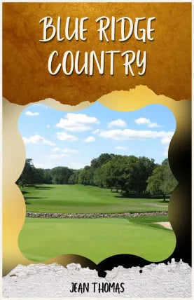 BLUE RIDGE COUNTRY