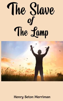 The Slave Of The Lamp