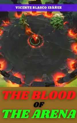 THE BLOOD OF THE ARENA