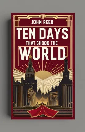 Ten Days That Shook the World