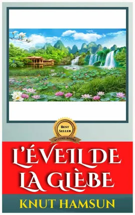 L’éveil de la glèbe