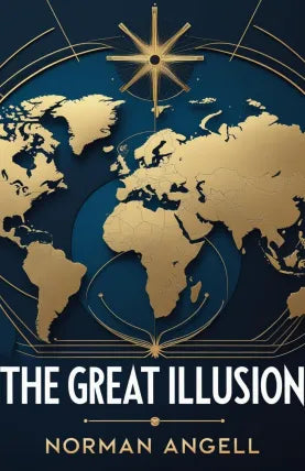 The Great Illusion