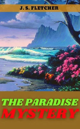 THE PARADISE MYSTERY