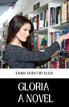 GLORIA A NOVEL