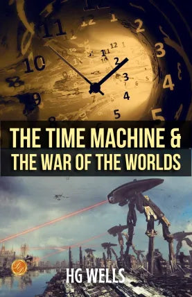 Time machine and the war of the worlds by H. G. Wells