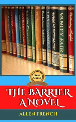 THE BARRIER A NOVEL