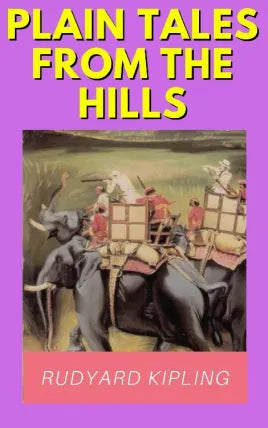 Plain Tales from the Hills