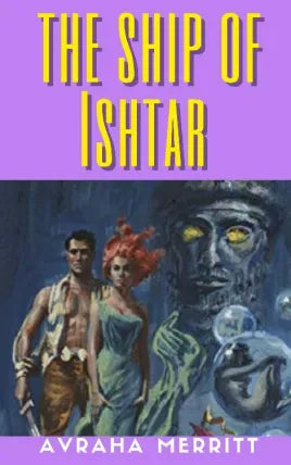 The Ship of Ishtar