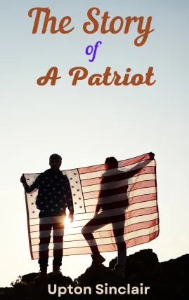 The Story of a Patriot