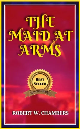 THE MAID-AT-ARMS