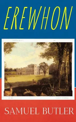 Erewhon, Or Over The Range