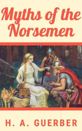 Myths of the Norsemen