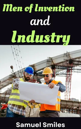 Men of Invention and Industry