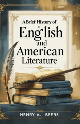 Brief History of English and American Literature