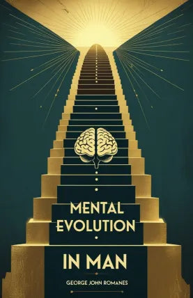 Mental Evolution in Man