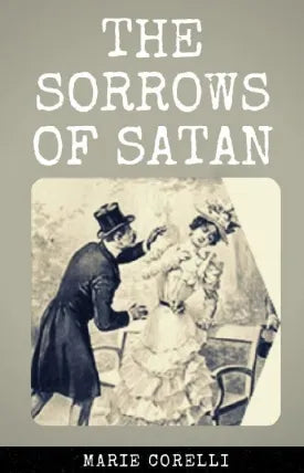 THE SORROWS OF SATAN