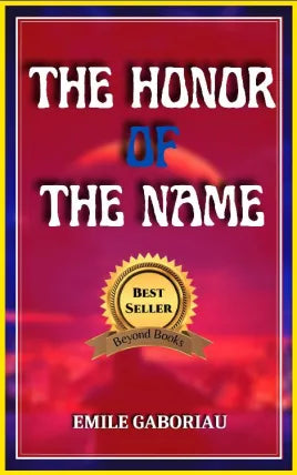 THE HONOR OF THE NAME