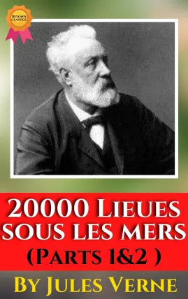 20000 Lieues sous les mers Parts 1&2