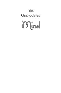The Untroubled Mind (Illustrated)