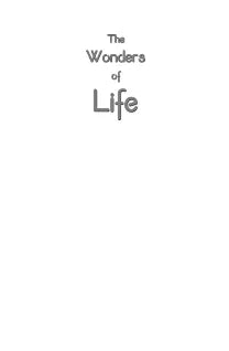 The Wonders of Life (Illustrated)