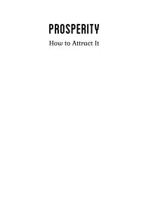 Prosperity, How to attract It?