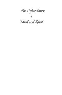 The Higher Powers of Mind and Spirit