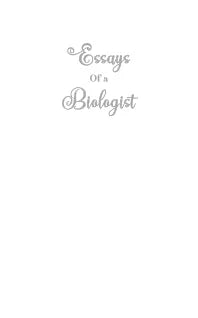 Essays of a Biologist