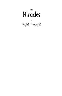 The Miracles of Right Thought