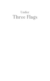 Under Three Flags: A Story of Mystery