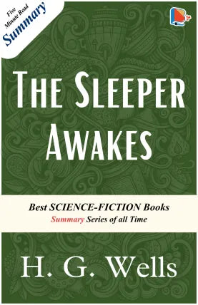 The Sleeper Awakes