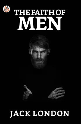 The Faith of Men