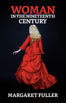 Woman in the Nineteenth Century