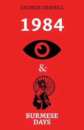 1984 & Burmese Days