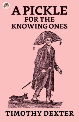 A Pickle for the Knowing Ones