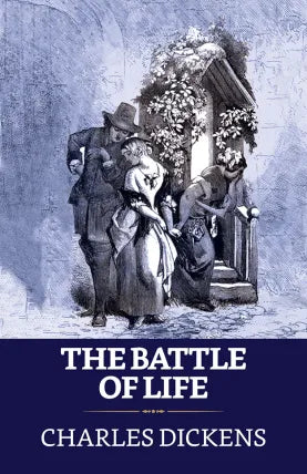 The Battle of Life