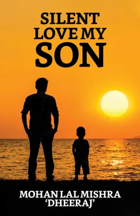 Silent Love My Son