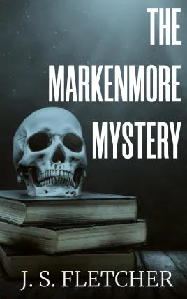 The Markenmore Mystery