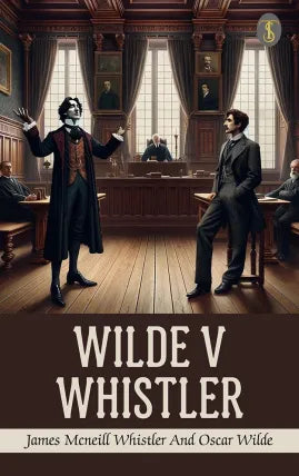 Wilde v Whistler