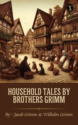 Household Tales by Brothers Grimm
