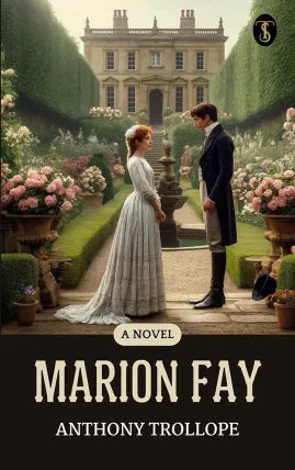 Marion Fay: A Novel
