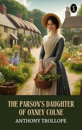 The Parson's Daughter of Oxney Colne