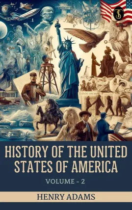 History of the United States of America, Volume 2