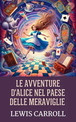 Le avventure d'Alice nel paese delle meraviglie