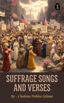 Suffrage Songs and Verses