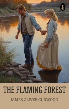 The Flaming Forest