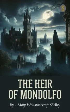 The Heir of Mondolfo
