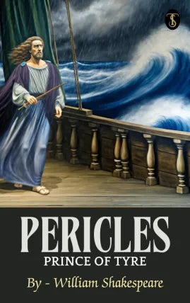 Pericles, Prince of Tyre