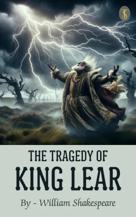 The Tragedy of King Lear