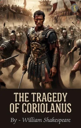 The Tragedy of Coriolanus